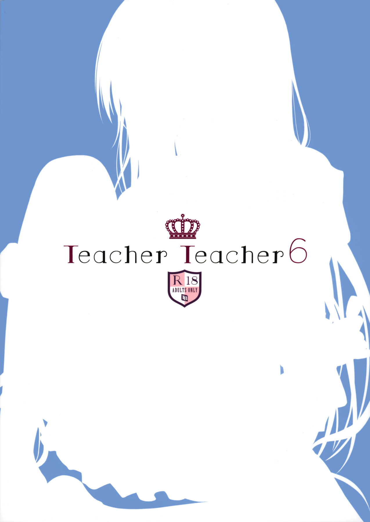 Hentai Manga Comic-Teacher Teacher 6 + Extra-Read-25